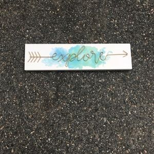 Explore sign